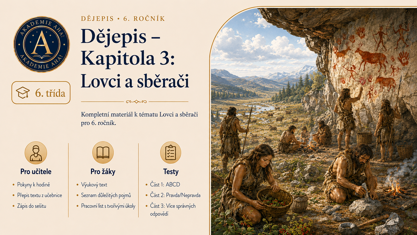Dějepis – Kapitola 3: Lovci a sběrači