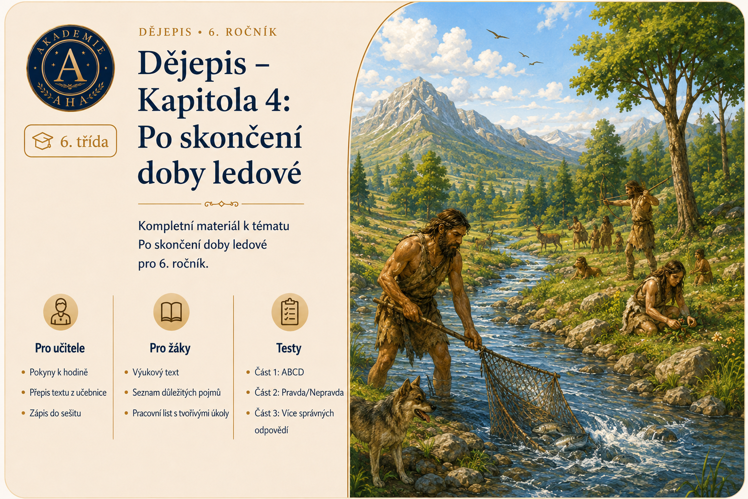 Dějepis – Kapitola 4: Po skončení doby ledové